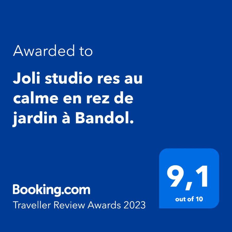 Joli Studio Res Au Calme En Rez De Jardin A Bandol. Exteriér fotografie